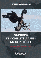 guerres conflits armes xxi siecle sciencespo