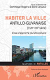 habiter ville antilles guyane