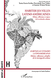 habiter les villes latino americaines